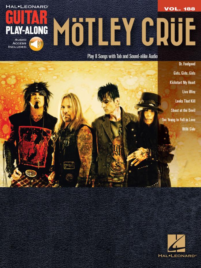 Guitar Play-Along Volume 188 - MÖTLEY CRÜE