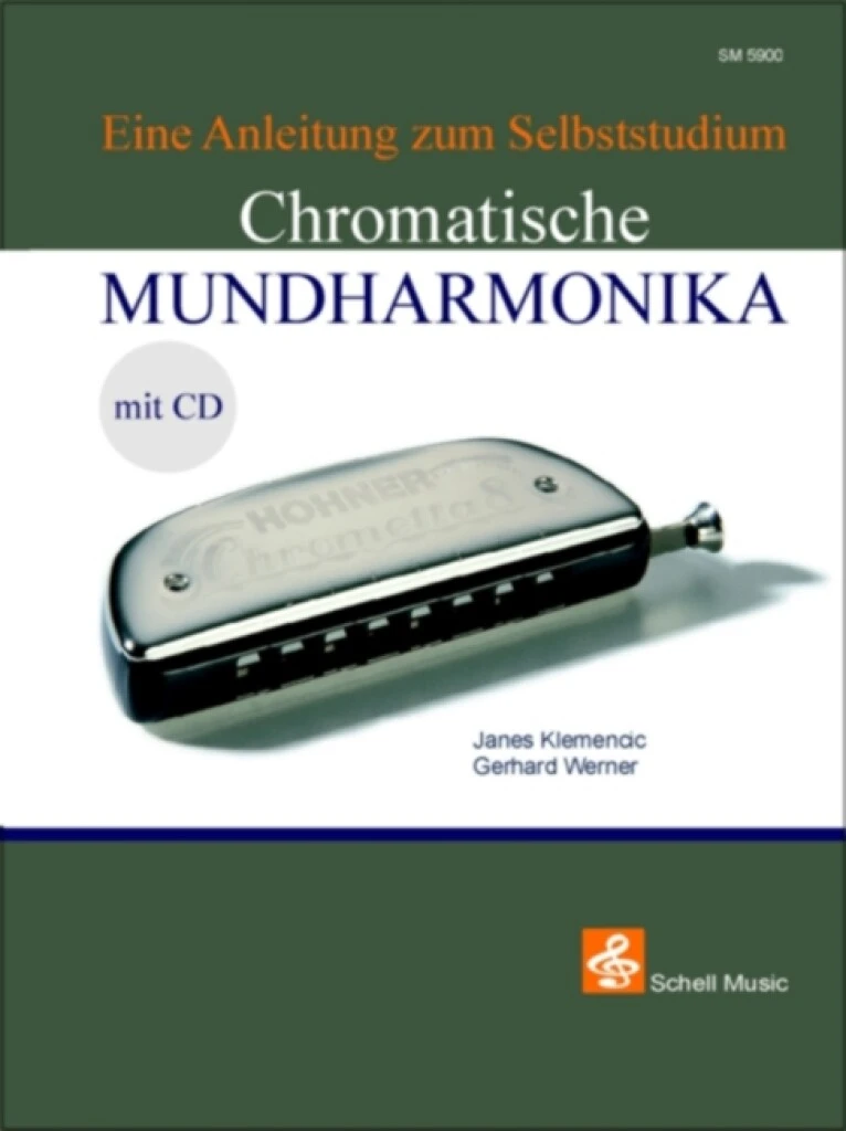 Chromatische Munharmonika - Eine Anleitung zum Selbststudium