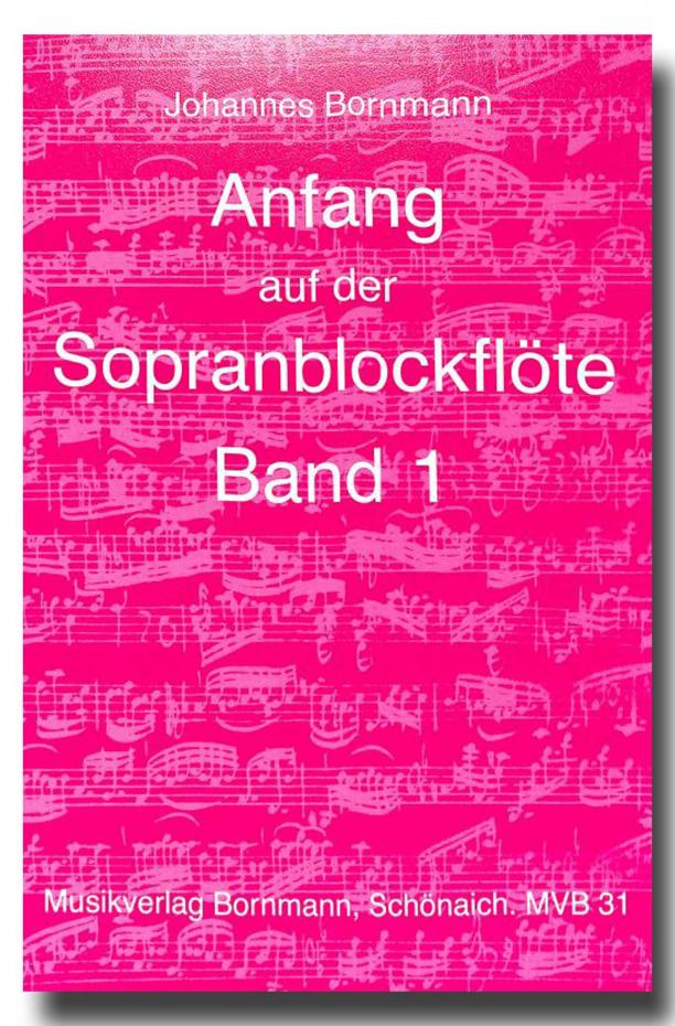 Anfang auf der Sopranblockflöte 1