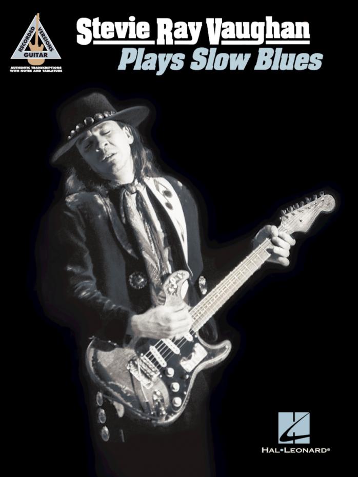 Stevie Ray Vaughan - PLAYS SLOW BLUES