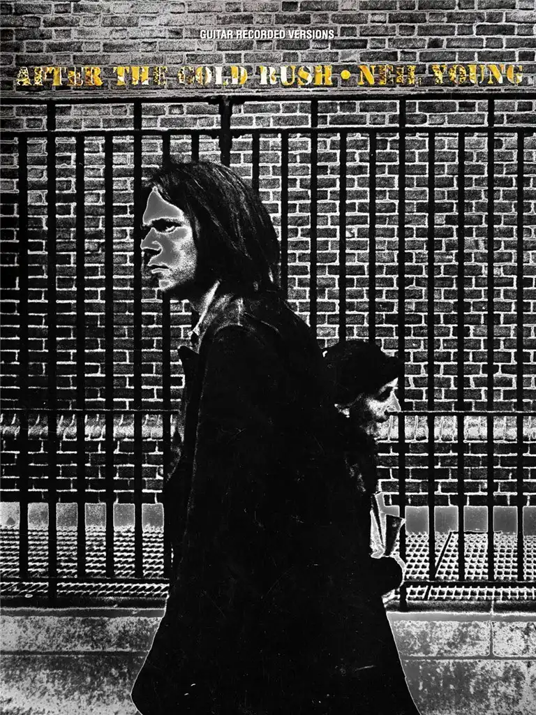 Neil Young - AFTER THE GOLD RUSH