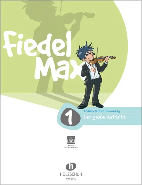 Fiedel Max Der große Auftritt 1 für Violine - Vorspielstücke
