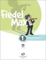 Fiedel Max Der große Auftritt 1 für Violine - Vorspielstücke