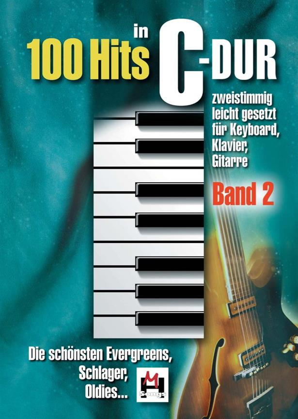 100 Hits in C-Dur: Band 2