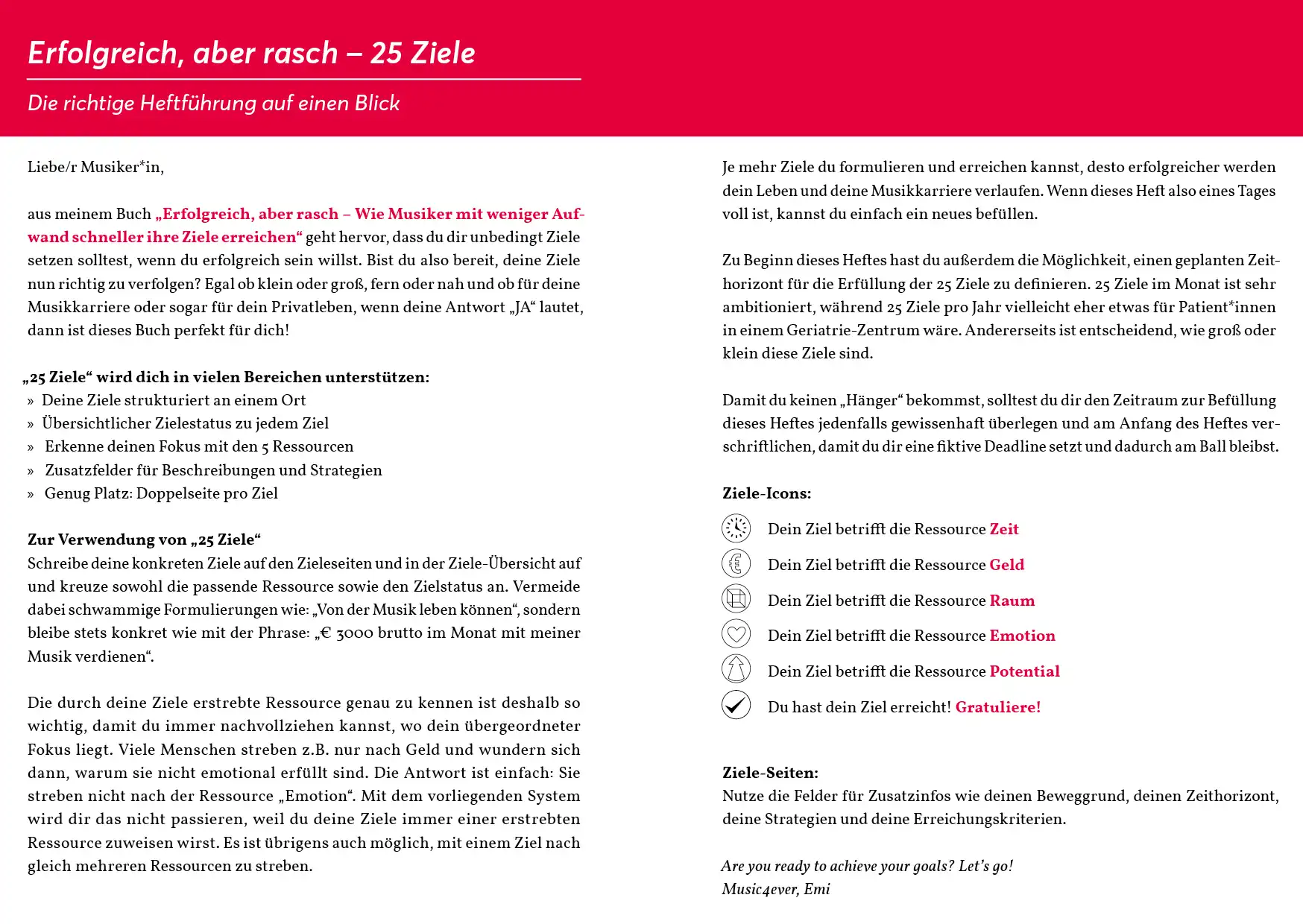 Erfolgreich, aber rasch - 25 Ziele