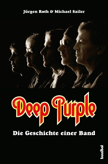 Deep Purple - Die Geschichte einer Band