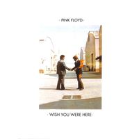 Pink Floyd - Wish you were here