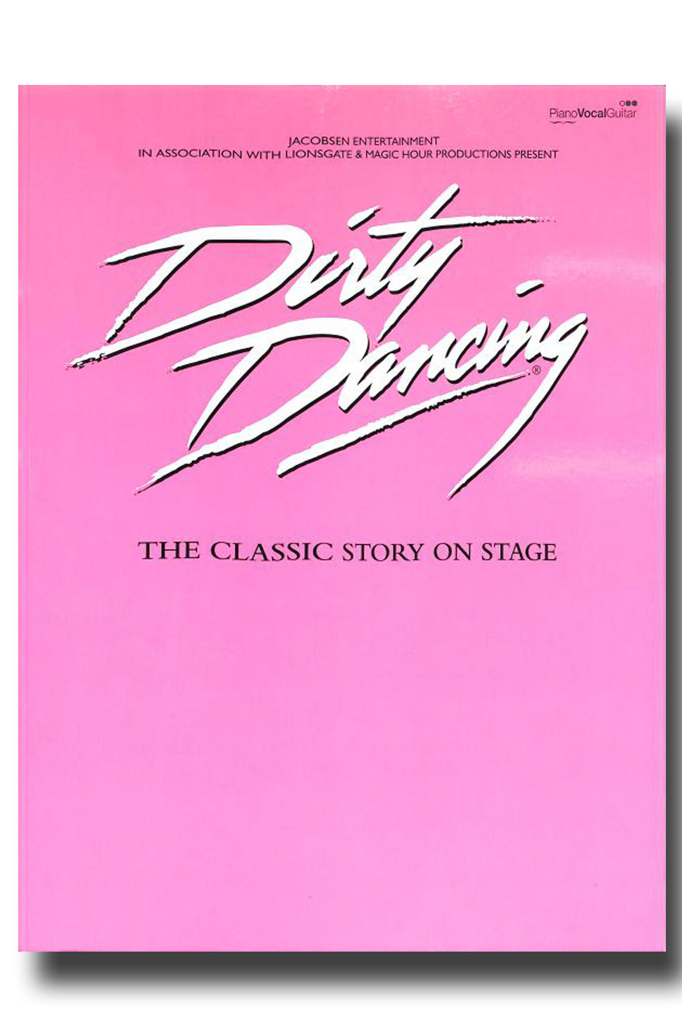 Dirty Dancing - The Classic Story on Stage