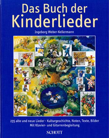 Das Buch der Kinderlieder