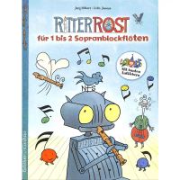 Ritter Rost - für 1 bis 2 Sopranblockflöten