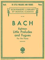 Bach - 18 LITTLE PRELUDES AND FUGUES