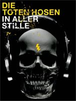 Die Toten Hosen - In Aller Stille