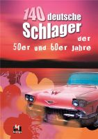 140 deutsche Schlager der 50er und 60er