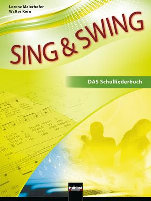 Sing & Swing - Grün - Das Schulliederbuch