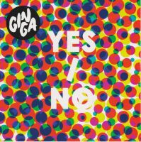 Gin Ga - Yes/No 12´´ inkl. CD