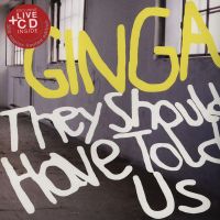 Gin Ga - they should have told us 12´´