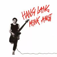 Hansi Lang - Keine Angst (Die größten Hits) 12´´